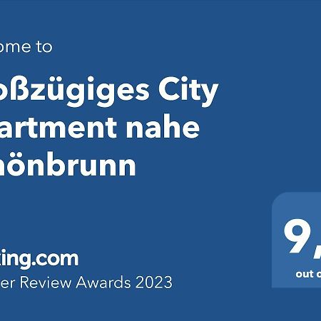 Großzügiges City Apartment nahe Schönbrunn Wien Exterior foto